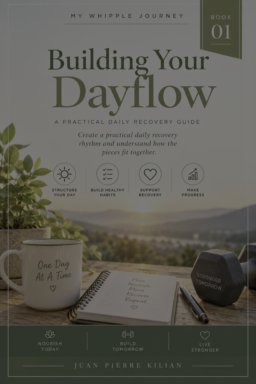 Building Your Dayflow — Book One